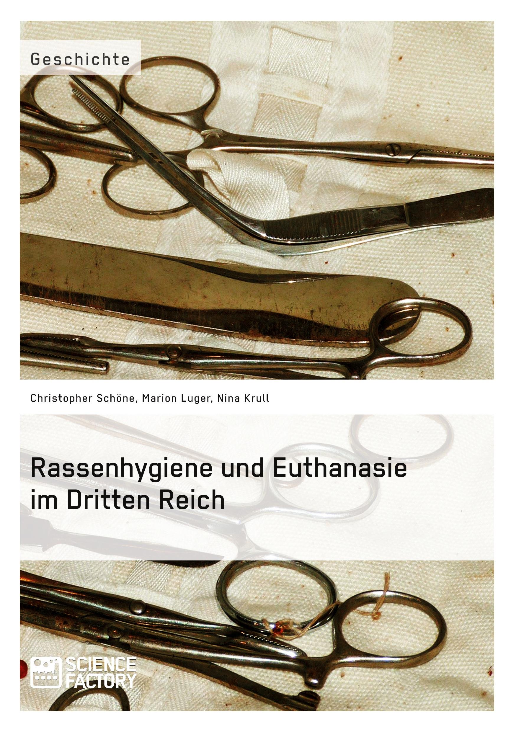 Vorderes Coverbild Rassenhygiene und Euthanasie im Dritten Reich
