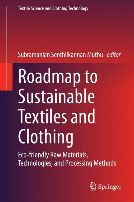 Vorderes Coverbild Roadmap to Sustainable Textiles and Clothing