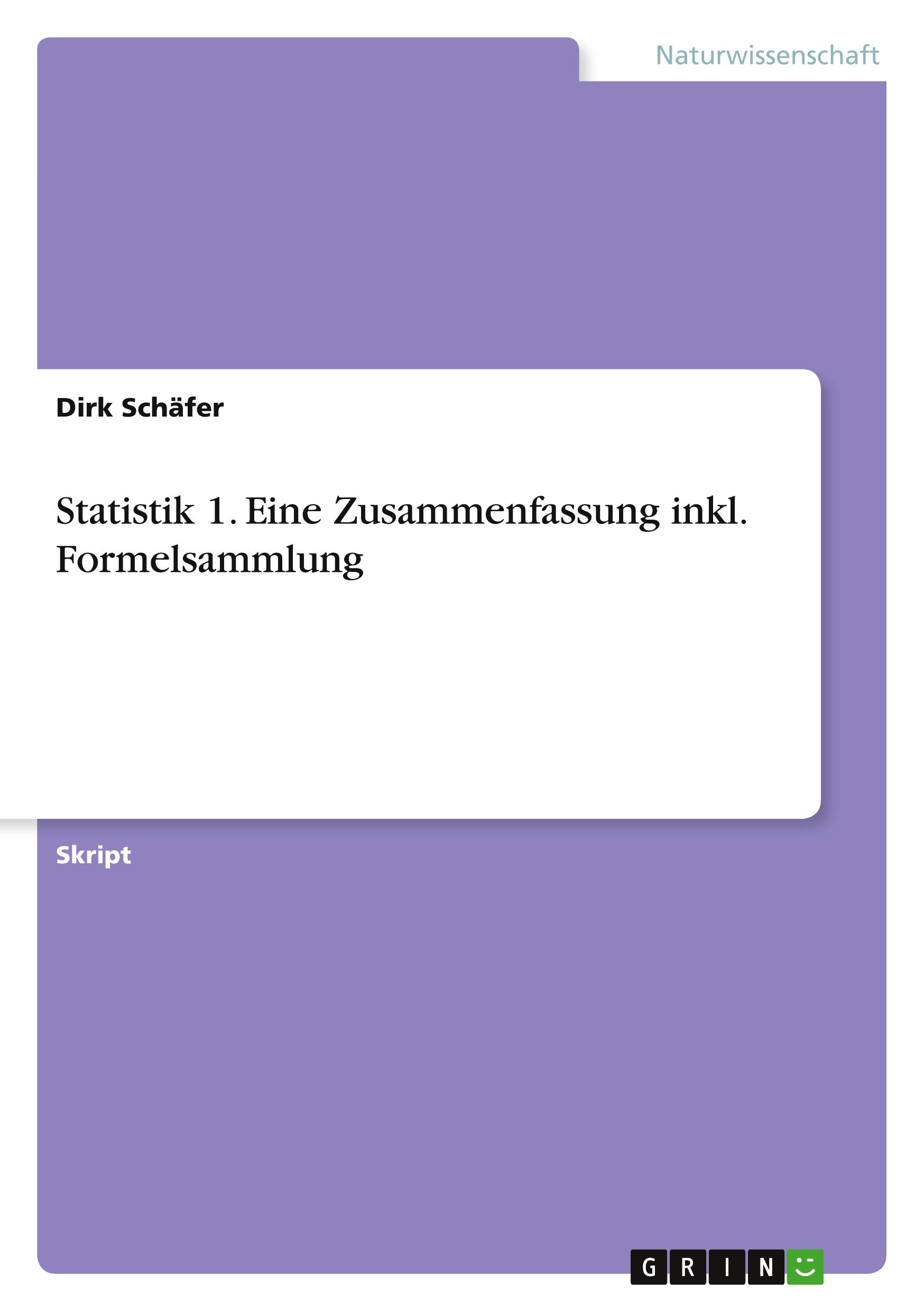 Vorderes Coverbild Statistik 1. Eine Zusammenfassung inkl. Formelsammlung