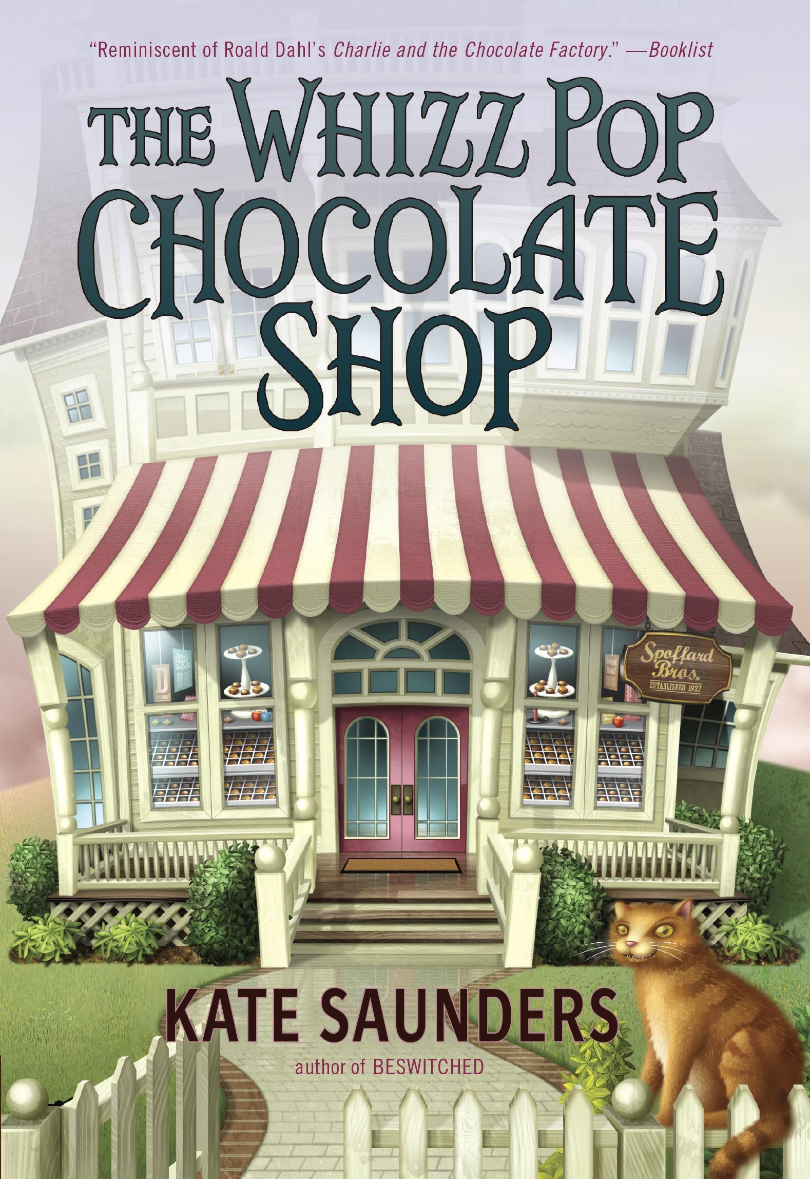 Vorderes Coverbild The Whizz Pop Chocolate Shop