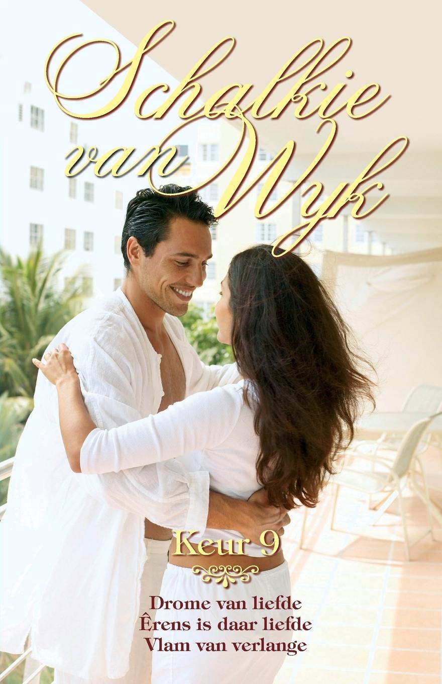 Vorderes Coverbild Schalkie van Wyk Keur 9