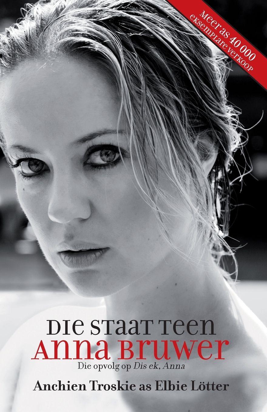 Vorderes Coverbild Die staat teen Anna Bruwer