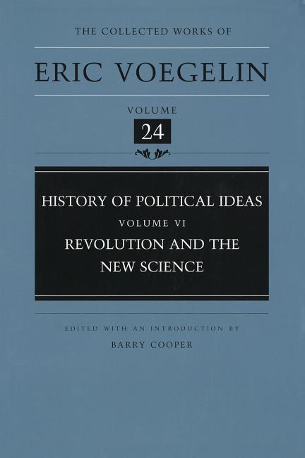 Vorderes Coverbild History of Political Ideas, Volume 6 (Cw24): Revolution and the New Science