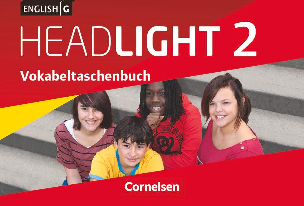 Vorderes Coverbild English G Headlight 02: 6. Schuljahr. Vokabeltaschenbuch.  Allgemeine Ausgabe