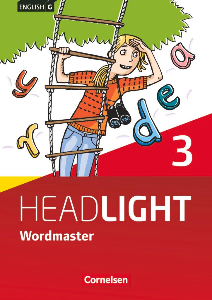 Vorderes Coverbild English G Headlight 03: 7. Schuljahr. Vokabellernbuch. Wordmaster mit Lösungen. Allgemeine Ausgabe