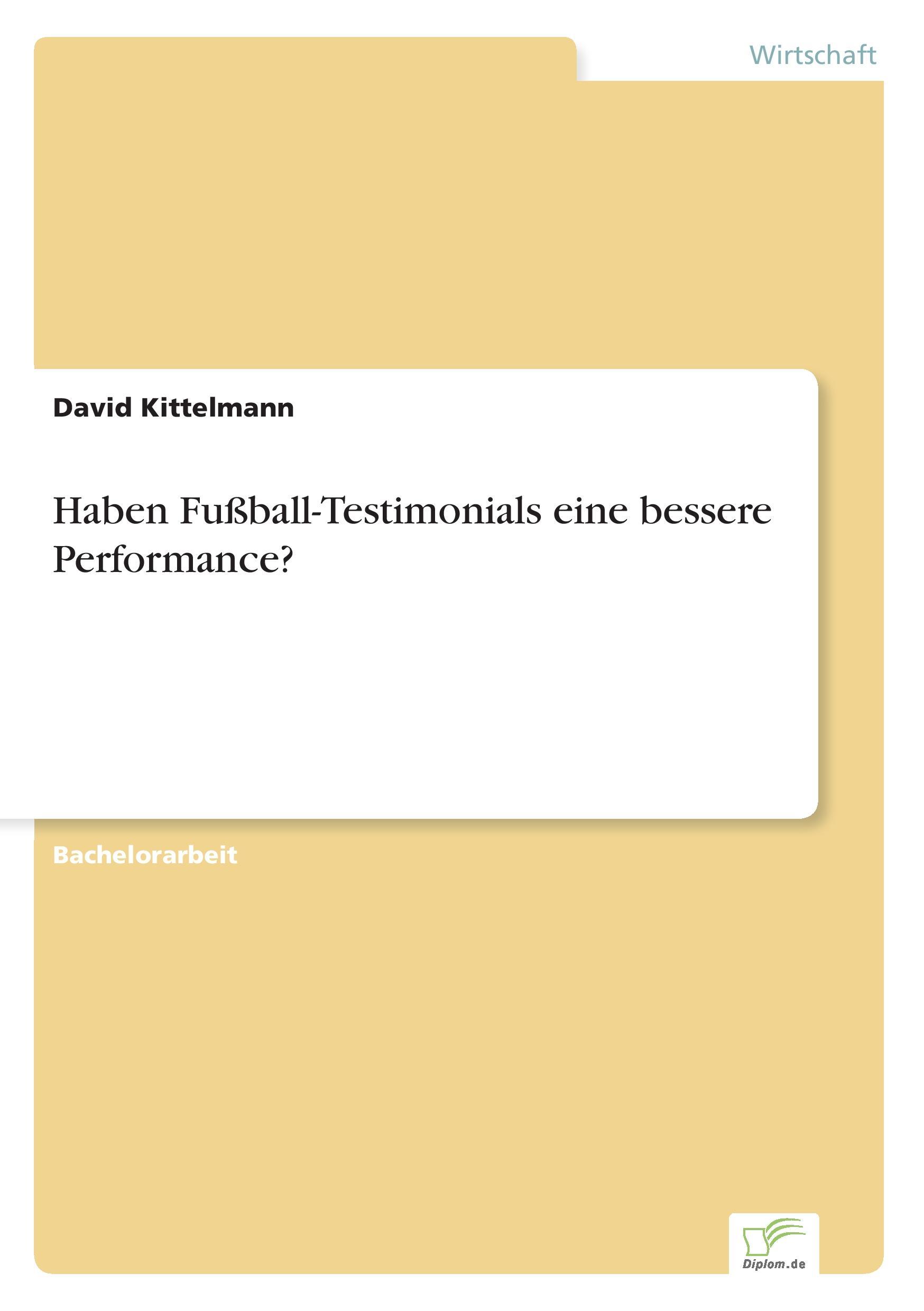 Vorderes Coverbild Haben Fußball-Testimonials eine bessere Performance?