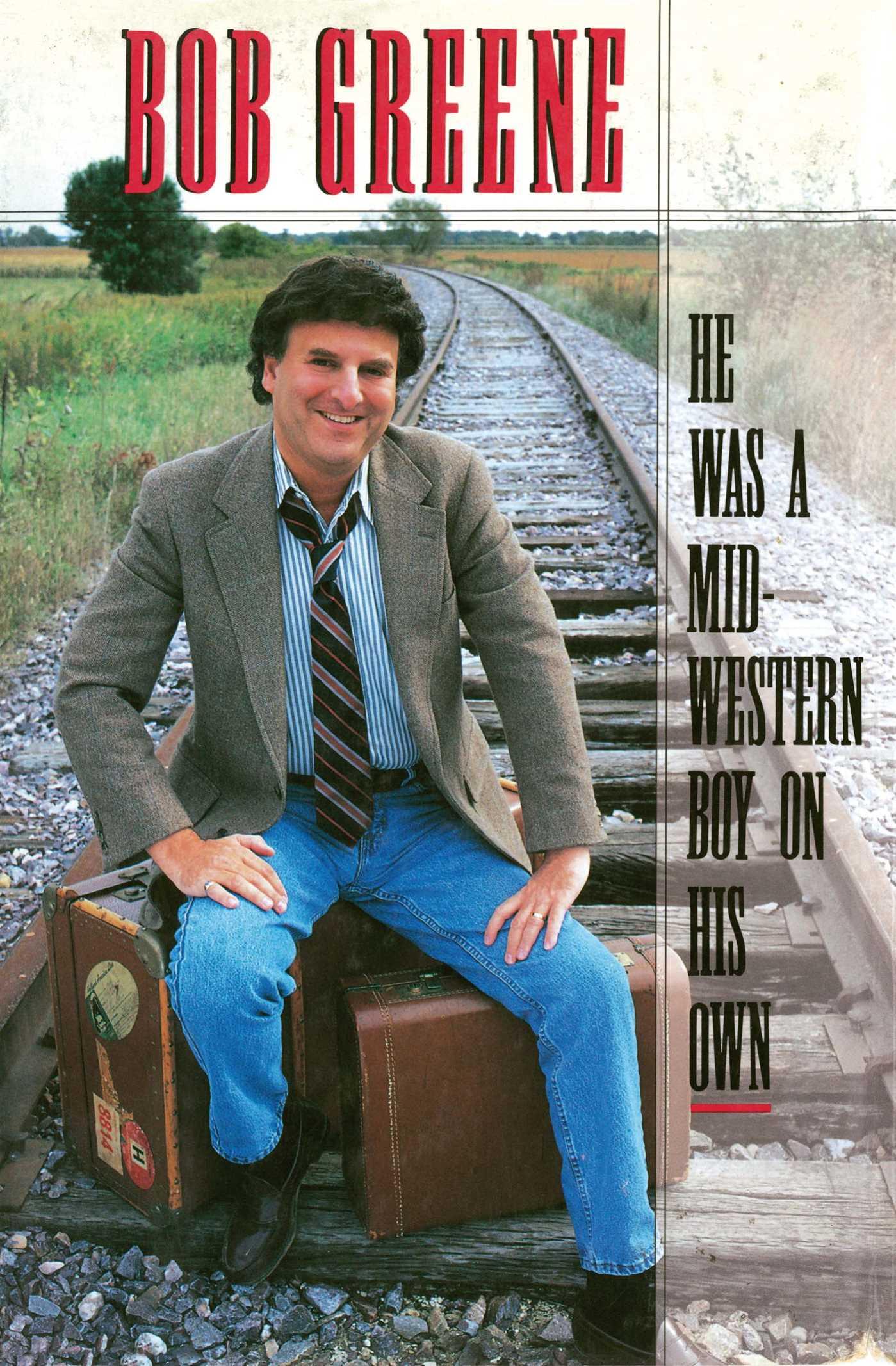 Vorderes Coverbild He Was a Midwestern Boy on His Own