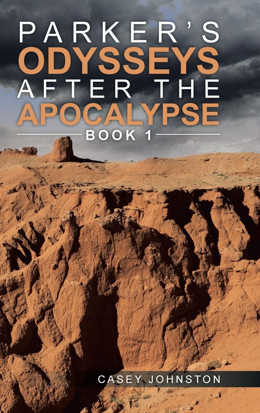 Vorderes Coverbild Parker's Odysseys after the Apocalypse