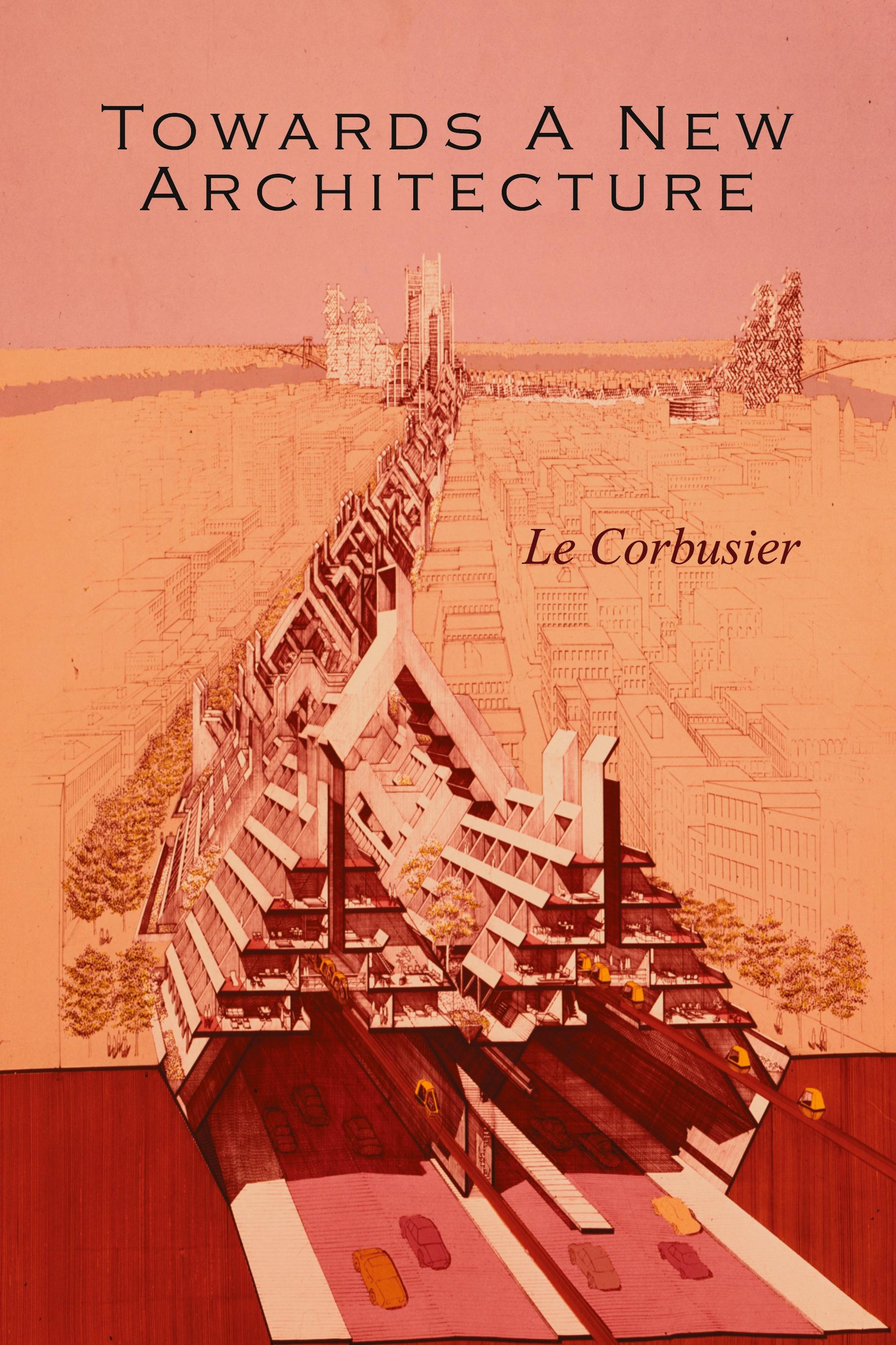 Vorderes Coverbild Towards a New Architecture