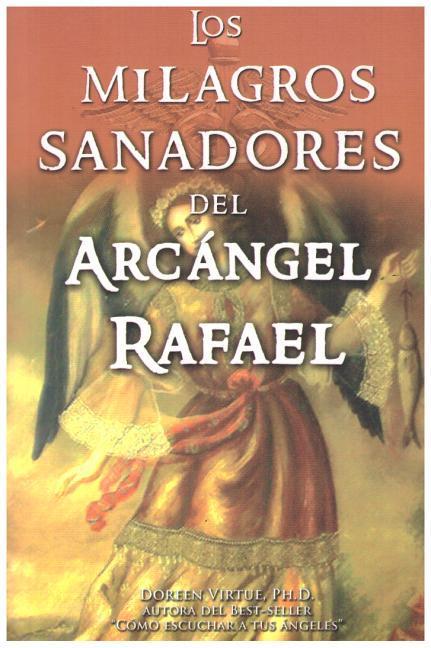 Vorderes Coverbild Milagros Sanadores del Arcangel Rafael