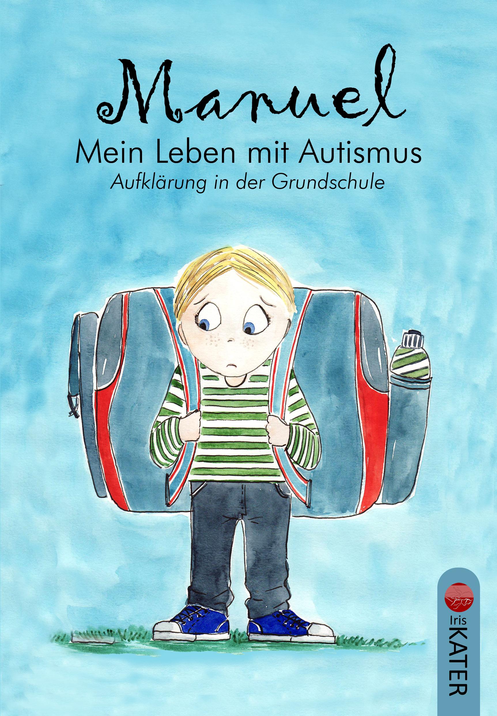 Vorderes Coverbild Manuel - Mein Leben mit Autismus