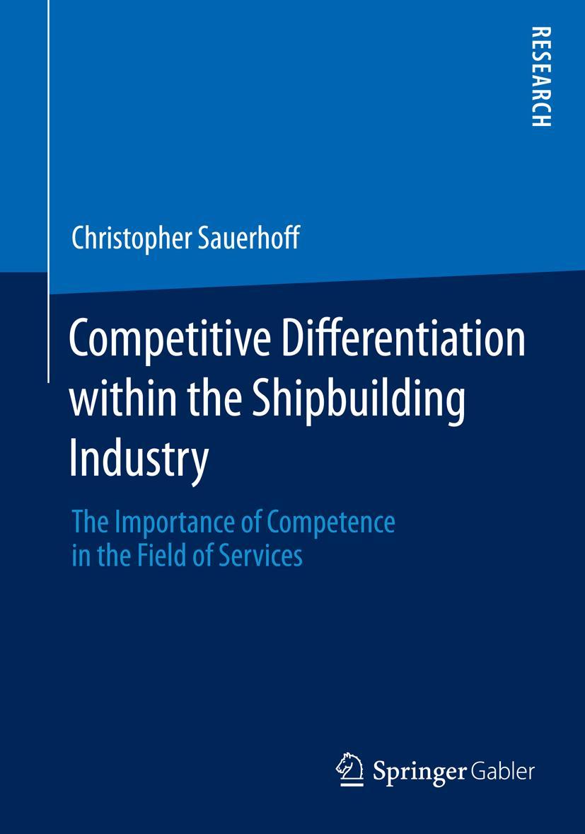 Vorderes Coverbild Competitive Differentiation within the Shipbuilding Industry