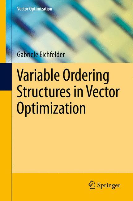 Vorderes Coverbild Variable Ordering Structures in Vector Optimization