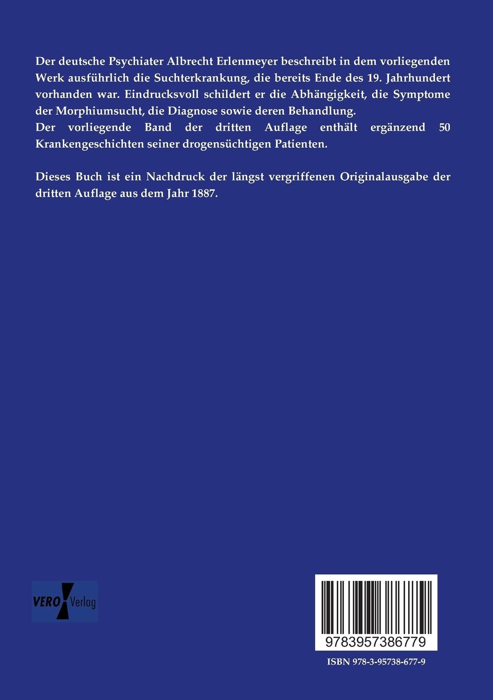 Rückseitencover Die Morphiumsucht und ihre Behandlung