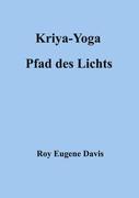 Vorderes Coverbild Kriya-Yoga, Pfad des Lichts