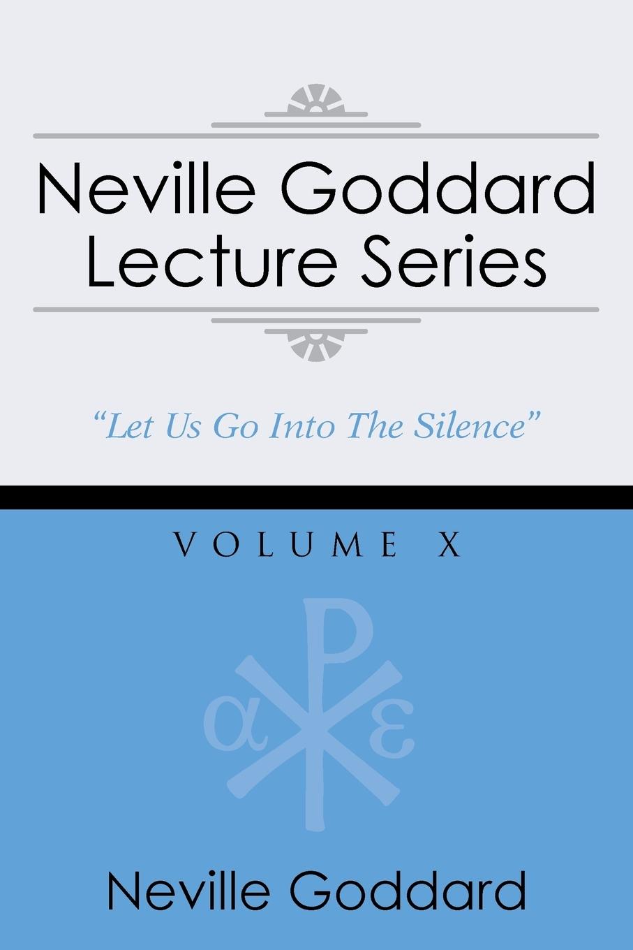 Vorderes Coverbild Neville Goddard Lecture Series, Volume X