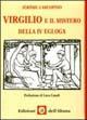 Vorderes Coverbild Virgilio e il mistero della IV Egloga