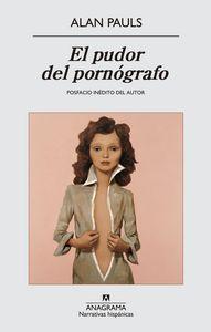 Vorderes Coverbild El pudor del pornógrafo