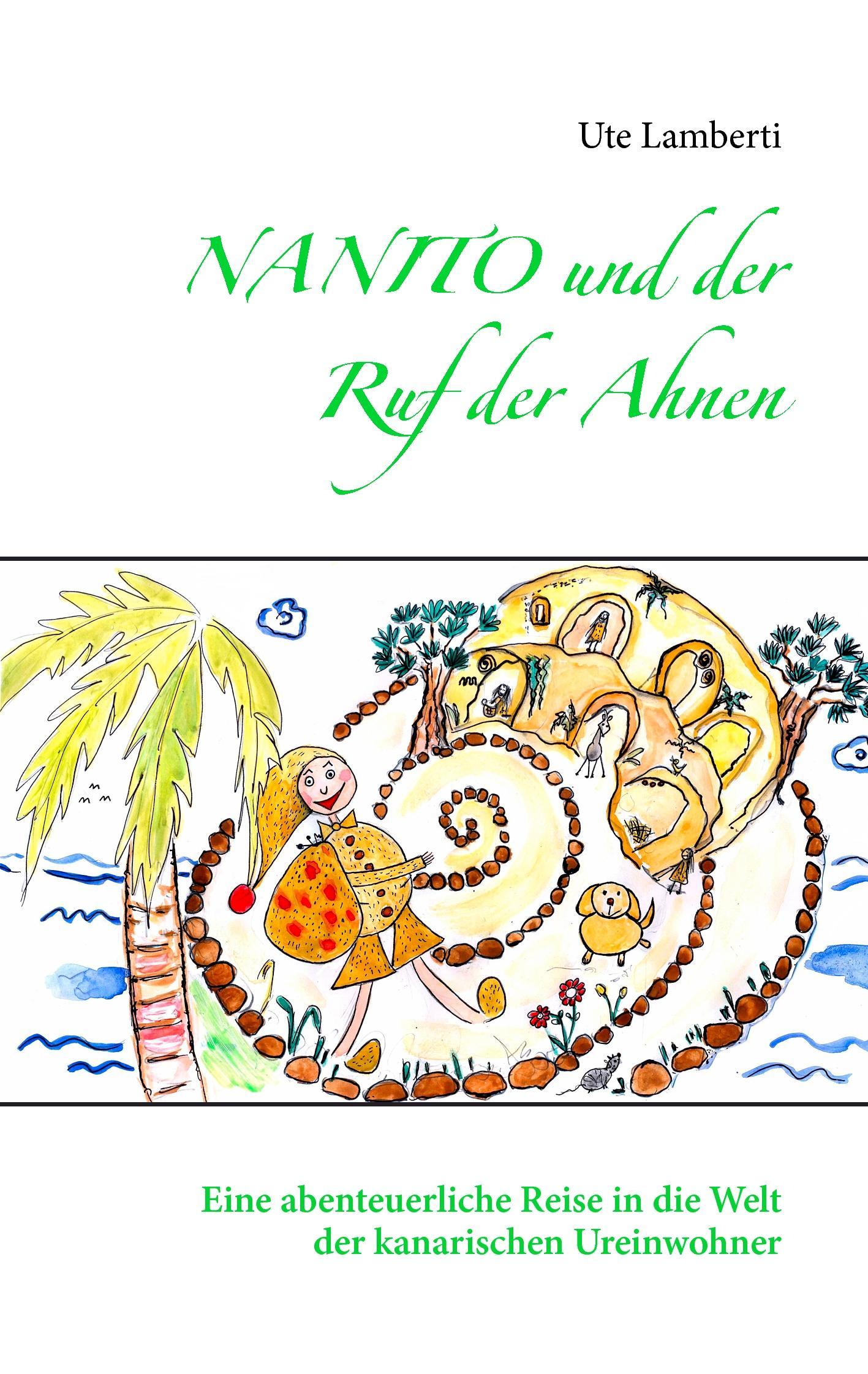 Vorderes Coverbild Nanito und der Ruf der Ahnen