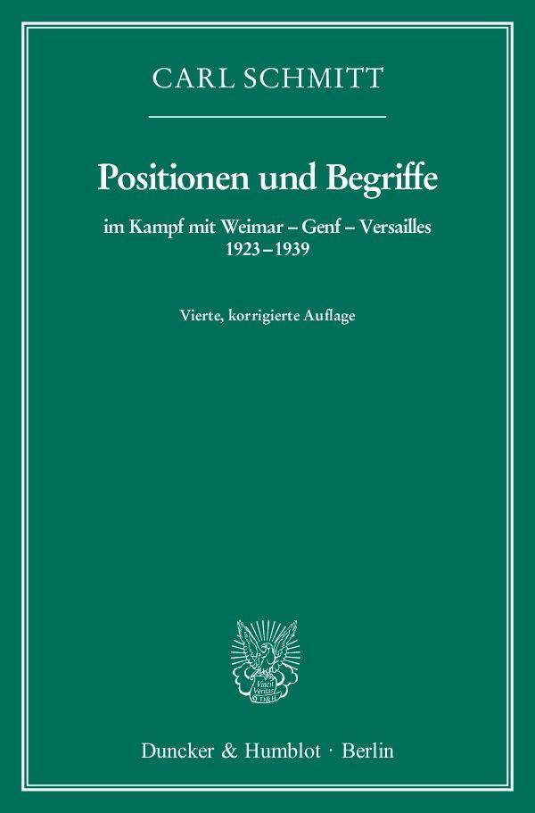 Vorderes Coverbild Positionen und Begriffe, im Kampf mit Weimar - Genf - Versailles 1923-1939