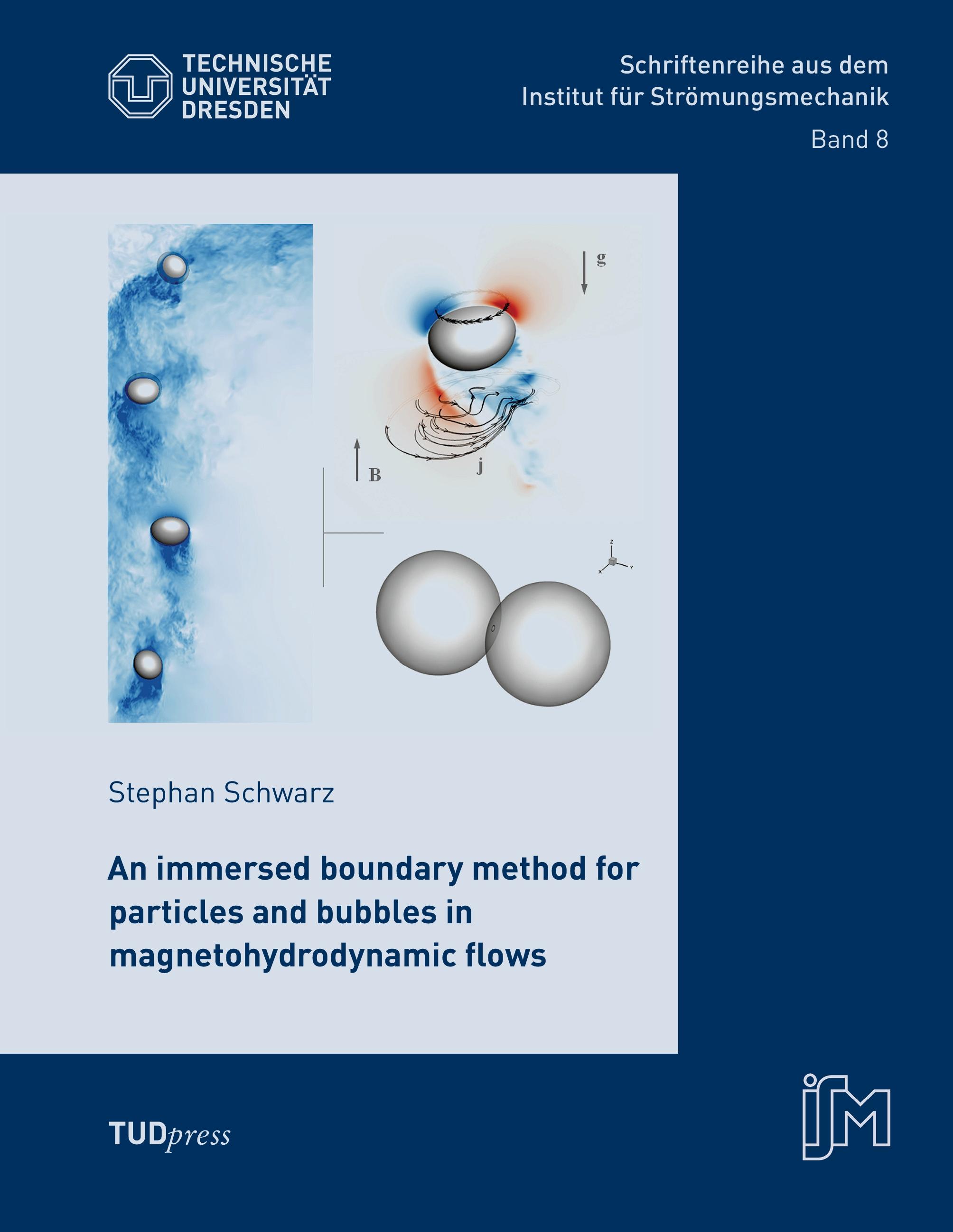 Vorderes Coverbild An immersed boundary method for particles and bubbles in magnetohydrodynamic flows