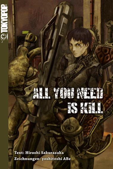 Vorderes Coverbild All You Need Is Kill. Novel (The Edge of Tomorrow)