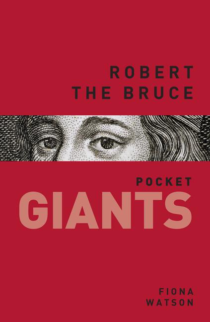 Vorderes Coverbild Robert the Bruce: Pocket Giants