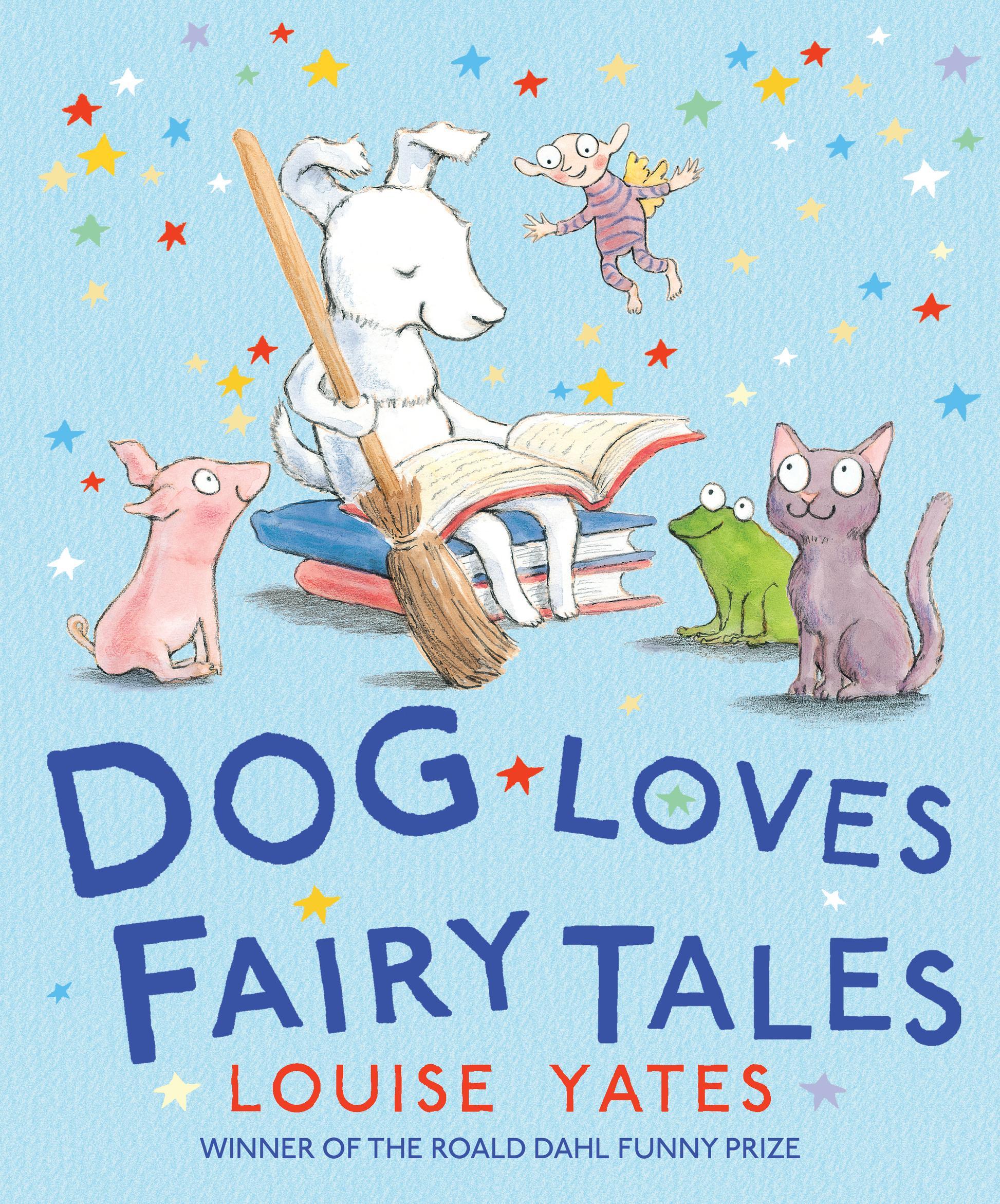 Vorderes Coverbild Dog Loves Fairy Tales