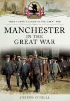 Vorderes Coverbild Manchester in the Great War