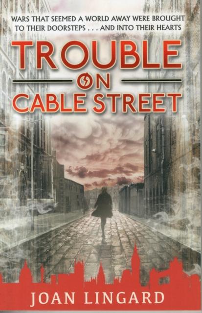Vorderes Coverbild Trouble on Cable Street
