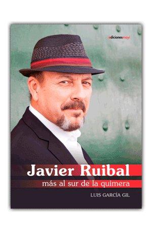 Vorderes Coverbild Javier Ruibal : más al sur de la quimera