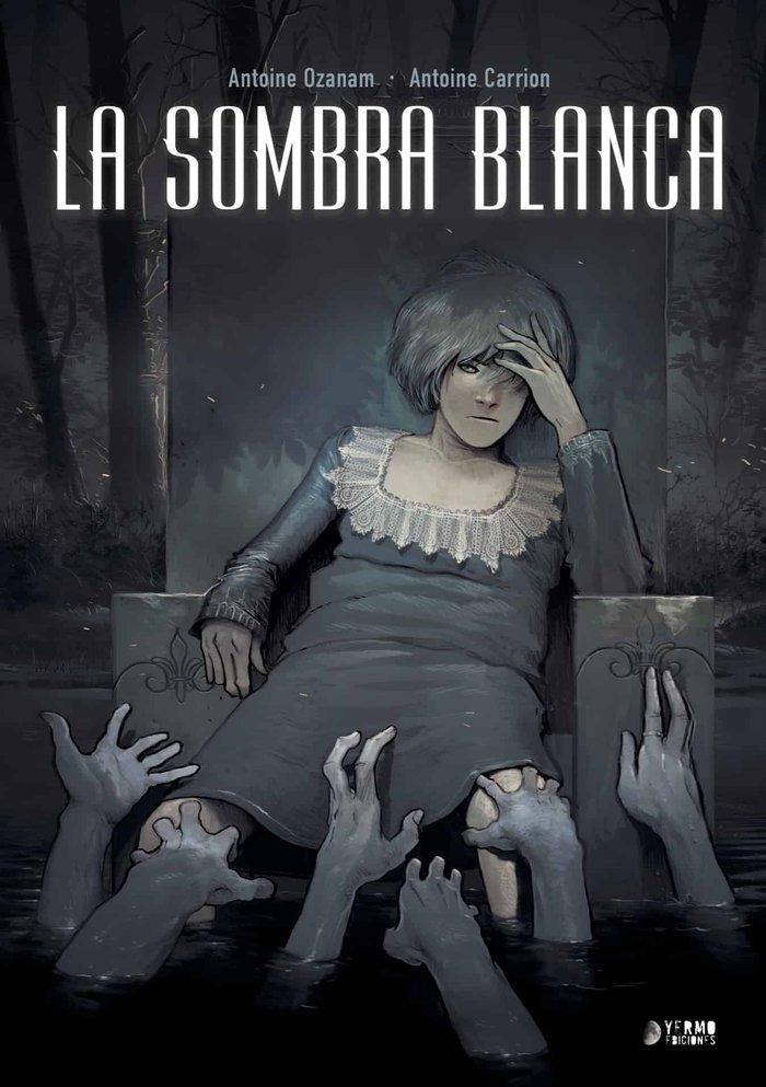 Vorderes Coverbild La sombra blanca