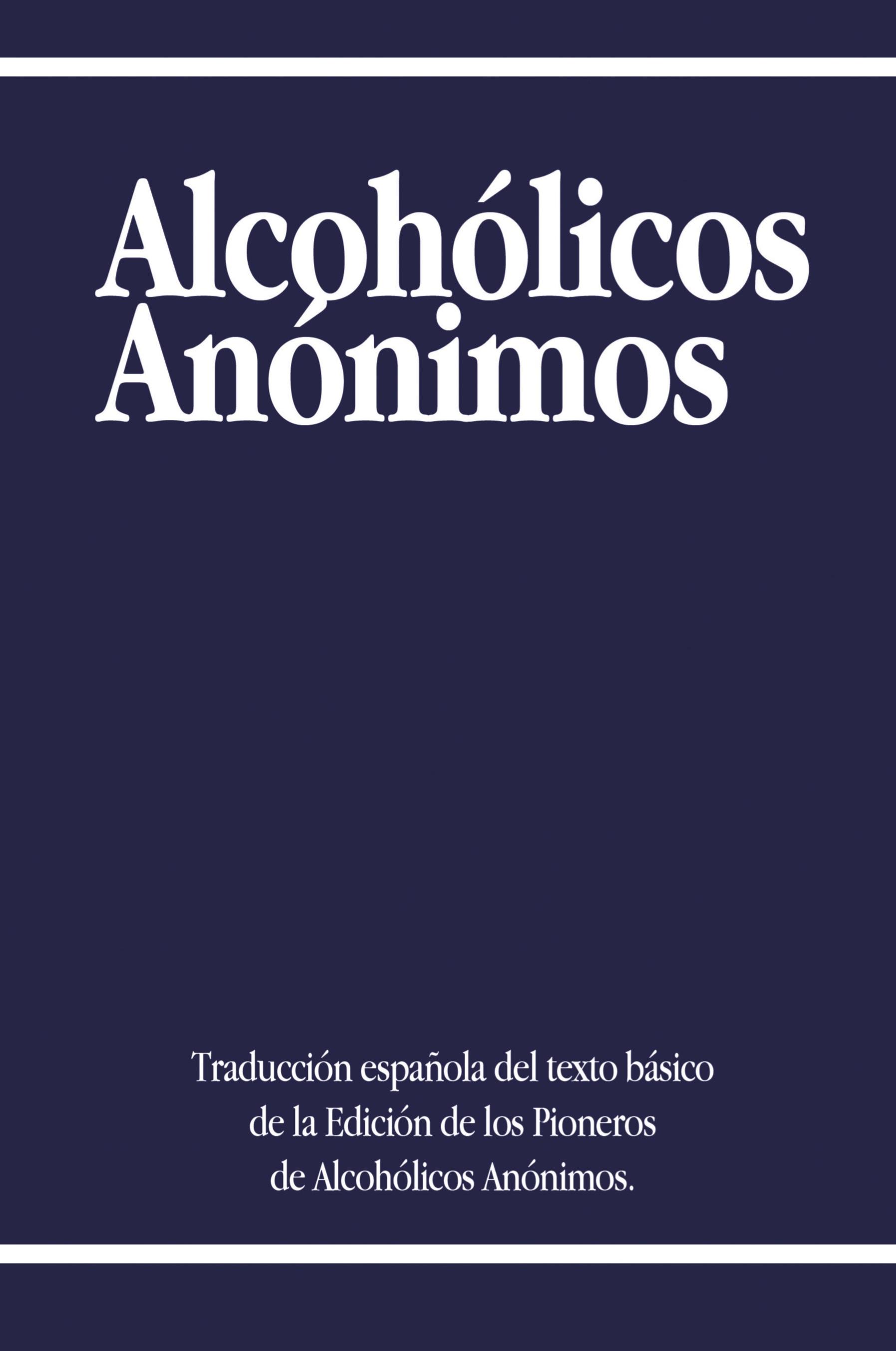 Vorderes Coverbild Alcoholicos Anonimos