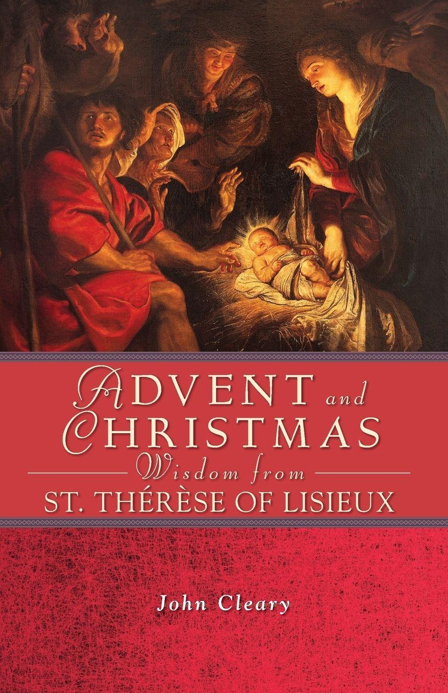 Vorderes Coverbild Advent Christmas Wisdom St Therese of Li