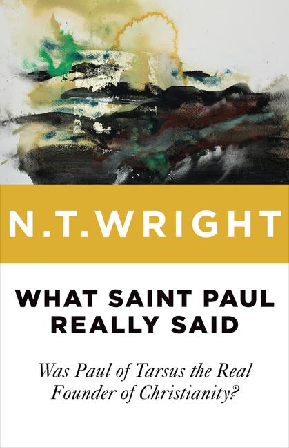 Vorderes Coverbild What Saint Paul Really Said