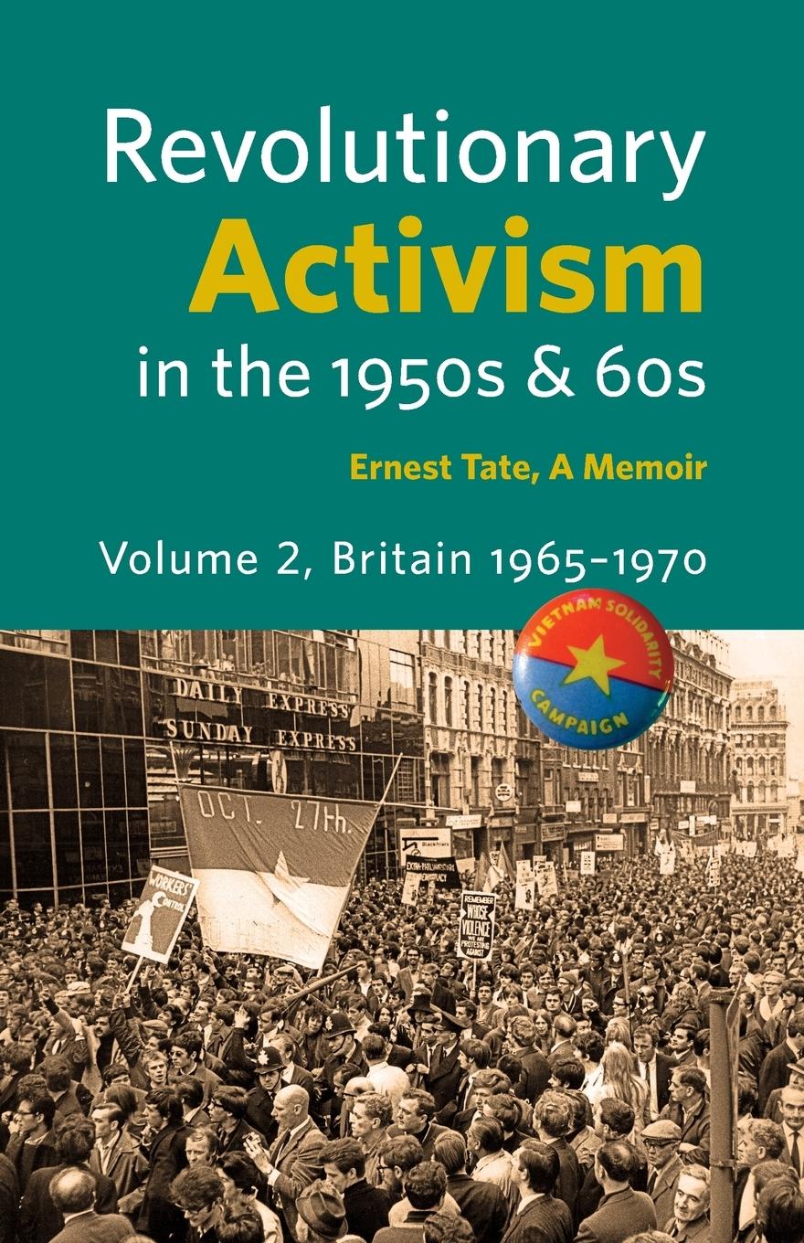 Vorderes Coverbild Revolutionary Activism in the 1950s & 60s. Volume 2. Britain 1965 - 1970
