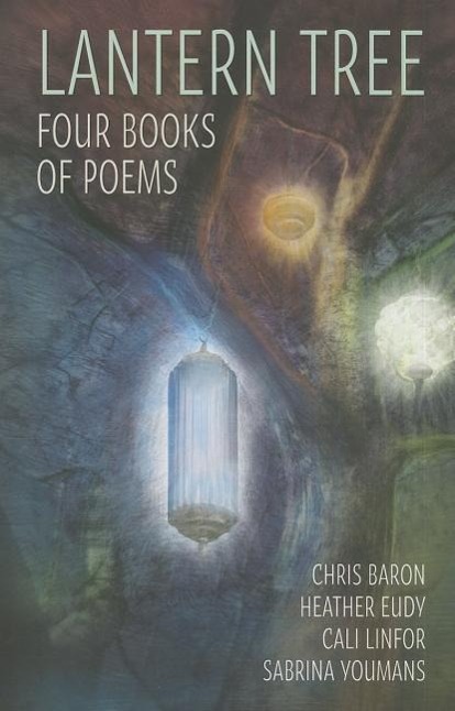 Vorderes Coverbild Lantern Tree: Four Books of Poems