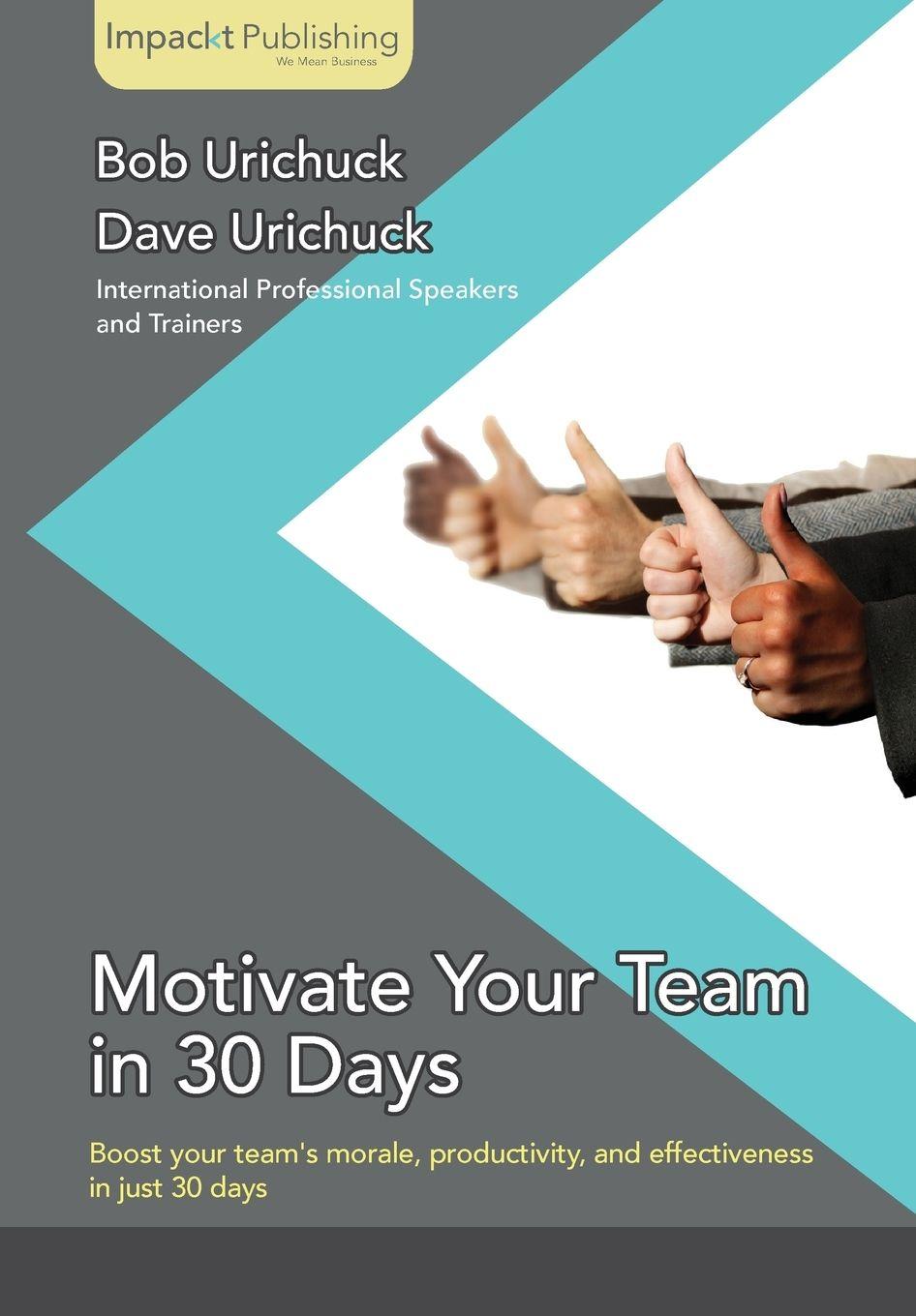 Vorderes Coverbild Motivate Your Team in 30 Days