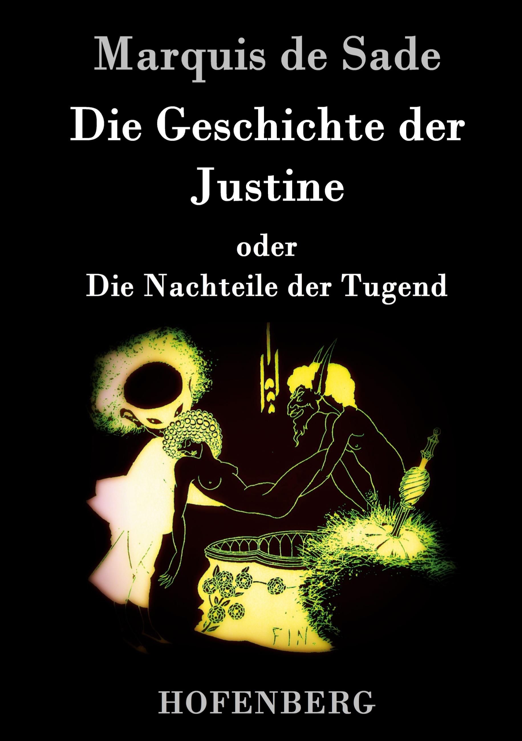 Vorderes Coverbild Die Geschichte der Justine oder Die Nachteile der Tugend