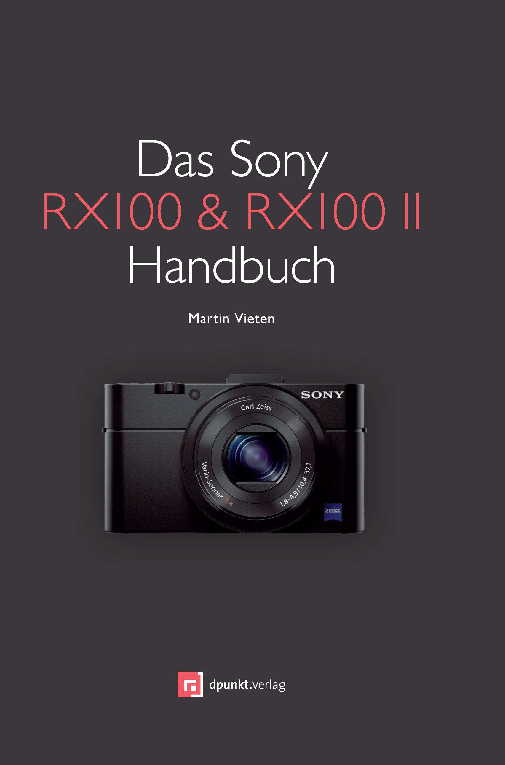 Vorderes Coverbild Das Sony RX100 & RX100 II Handbuch