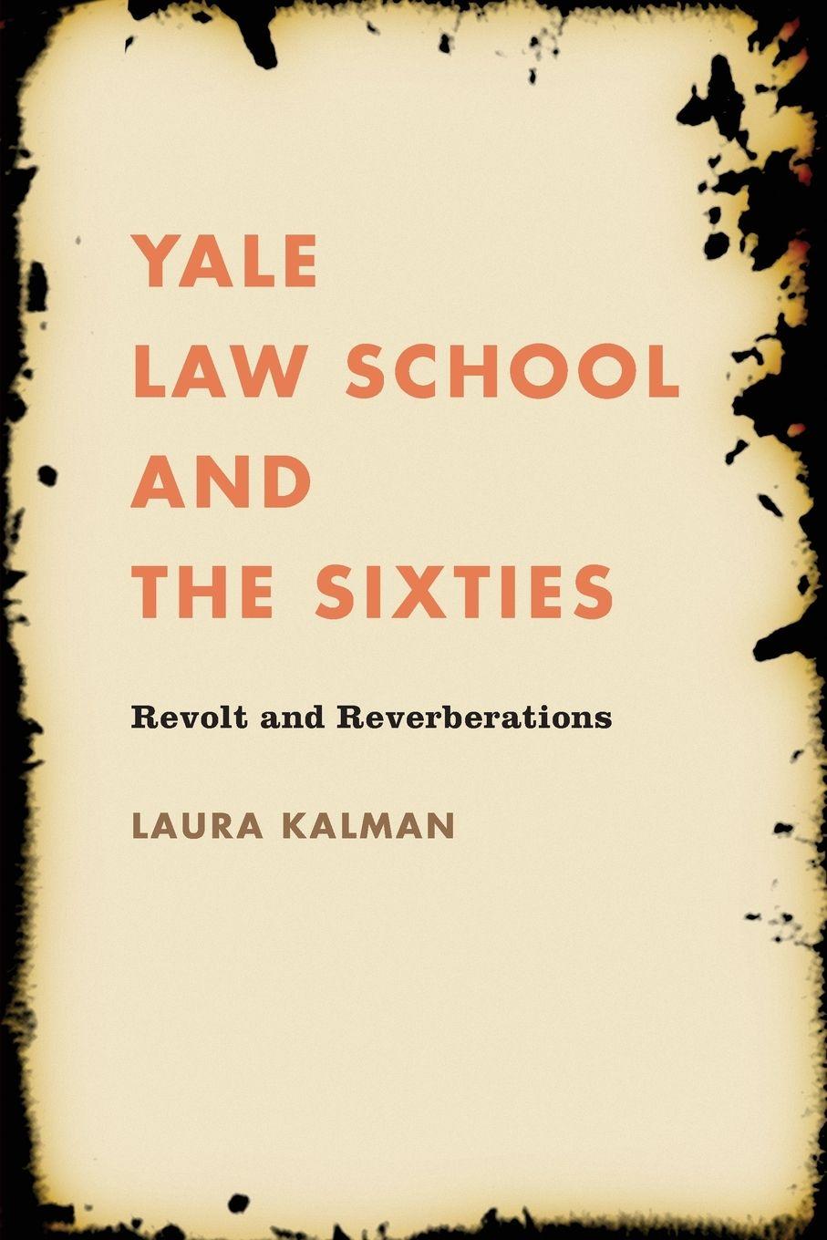 Vorderes Coverbild Yale Law School and the Sixties