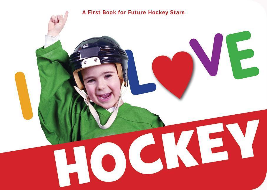Vorderes Coverbild I Love Hockey