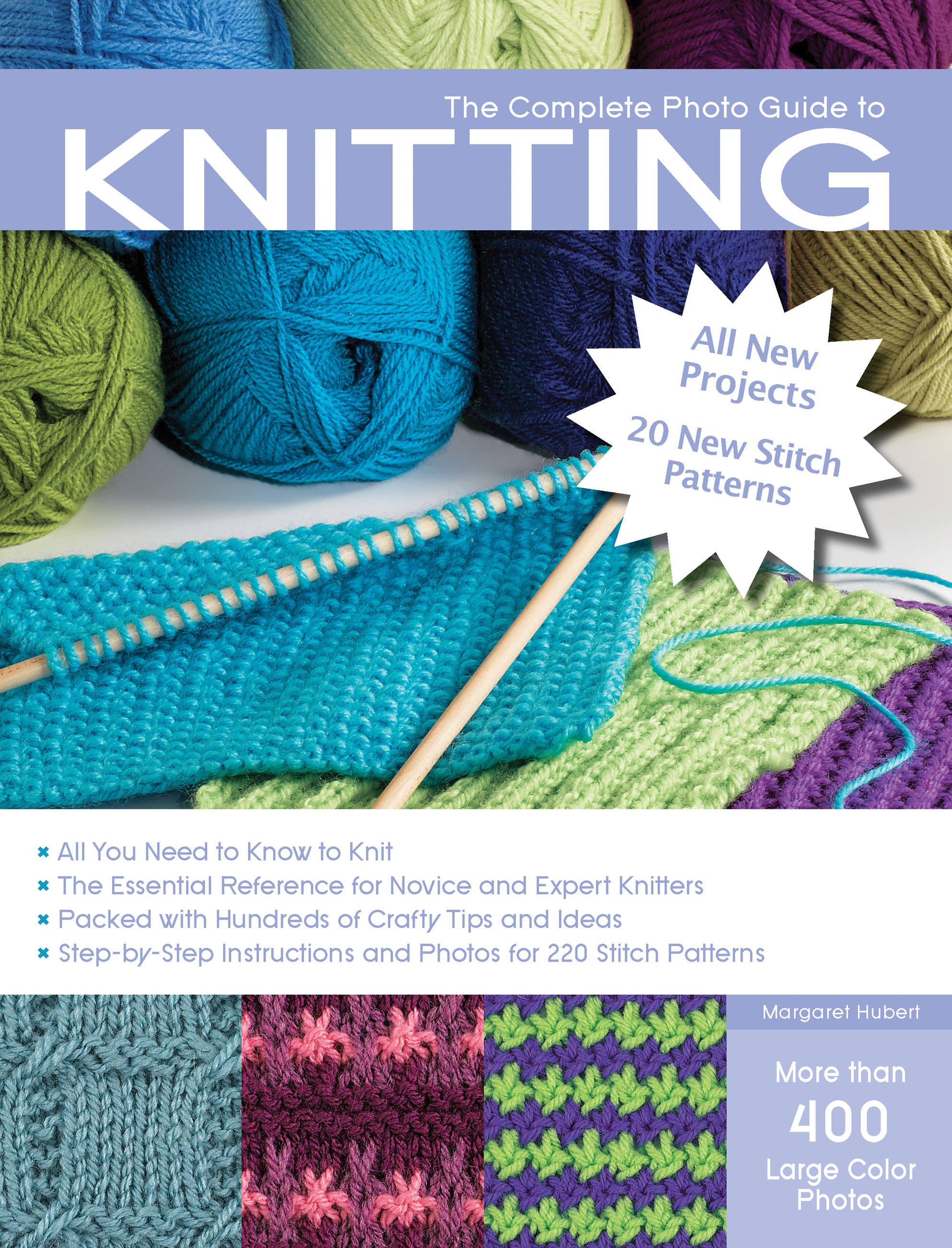 Vorderes Coverbild The Complete Photo Guide to Knitting, 2nd Edition
