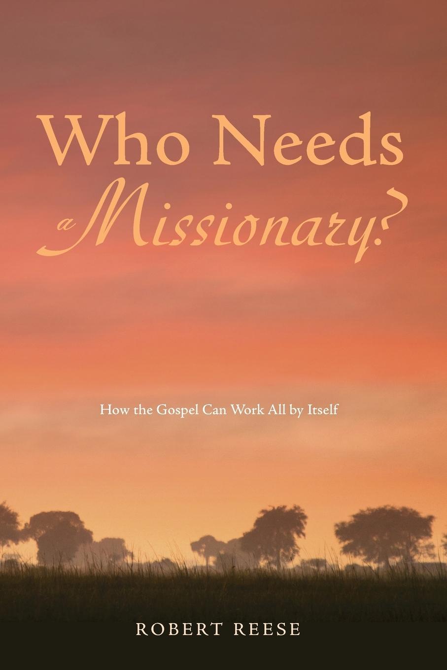 Vorderes Coverbild Who Needs a Missionary?