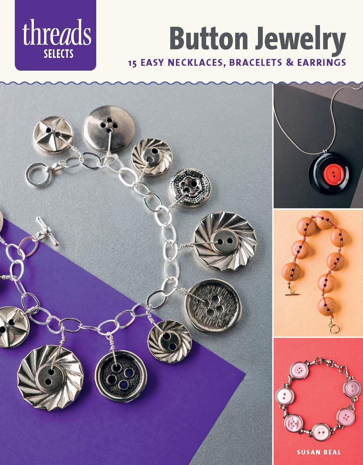 Vorderes Coverbild Button Jewelry: 15 Easy Necklaces, Bracelets & Earrings