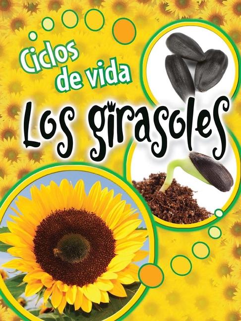 Vorderes Coverbild Ciclos de Vida Los Girasoles