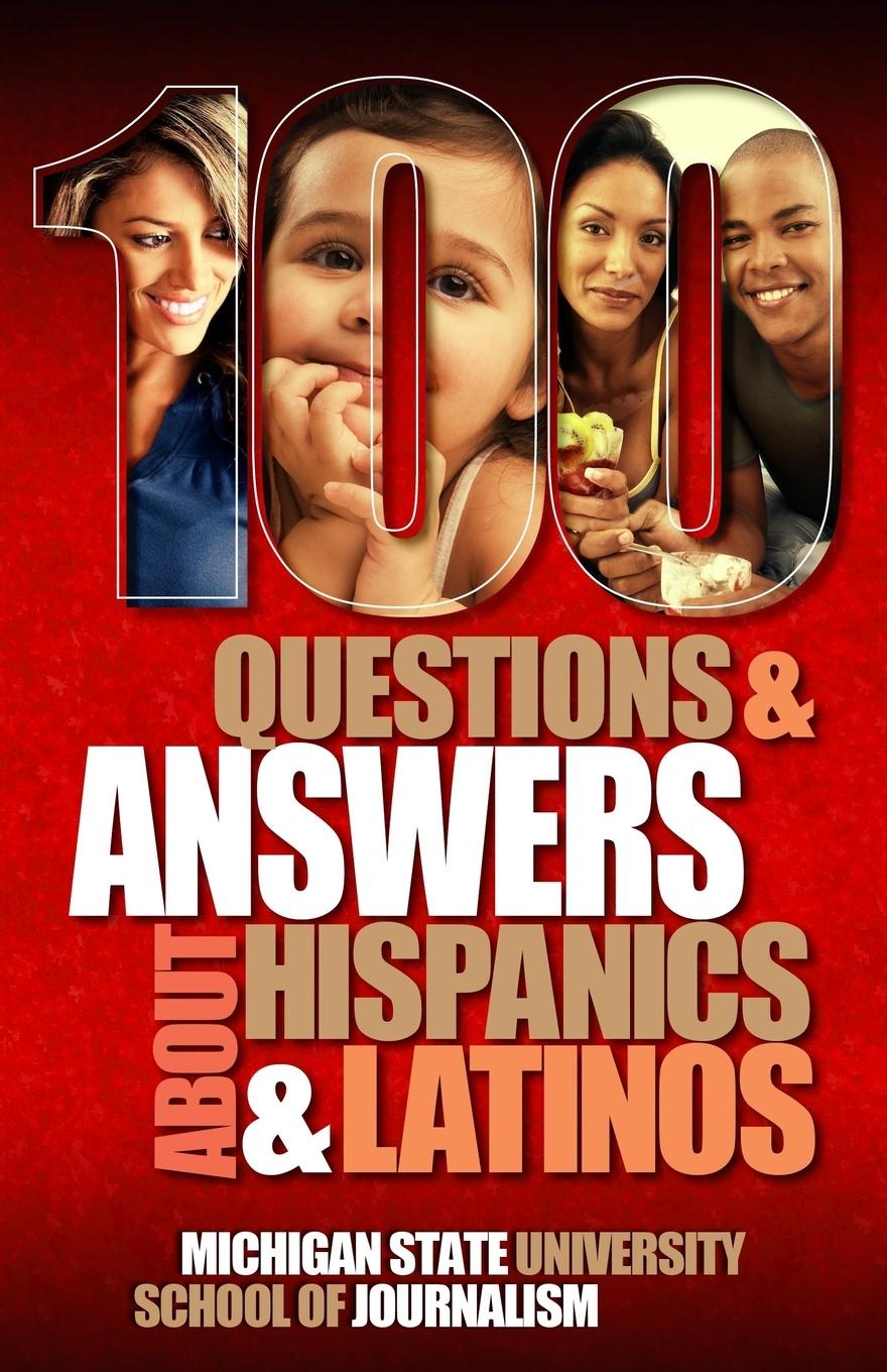 Vorderes Coverbild 100 Questions and Answers about Hispanics and Latinos