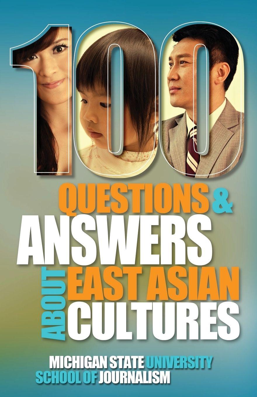 Vorderes Coverbild 100 Questions and Answers about East Asian Cultures