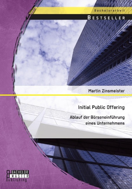 Vorderes Coverbild Initial Public Offering: Ablauf der Börseneinführung eines Unternehmens