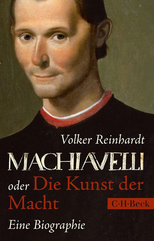 Vorderes Coverbild Machiavelli oder Die Kunst der Macht